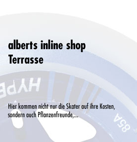 alberts inline shop Terrasse